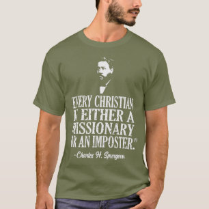 Camiseta Christian Missionary Ou Imposter Charles Quote