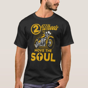 Camiseta Christian Motorcycle Biker 2 Wheels Move A Alma