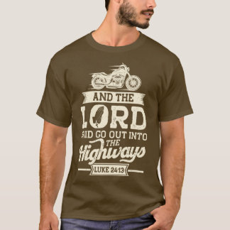 Camiseta Christian Motorcycle Biker E Lord Disseram Que Ir