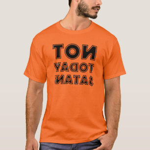 Camiseta Christian Não Hoje Espelho reverso Satã