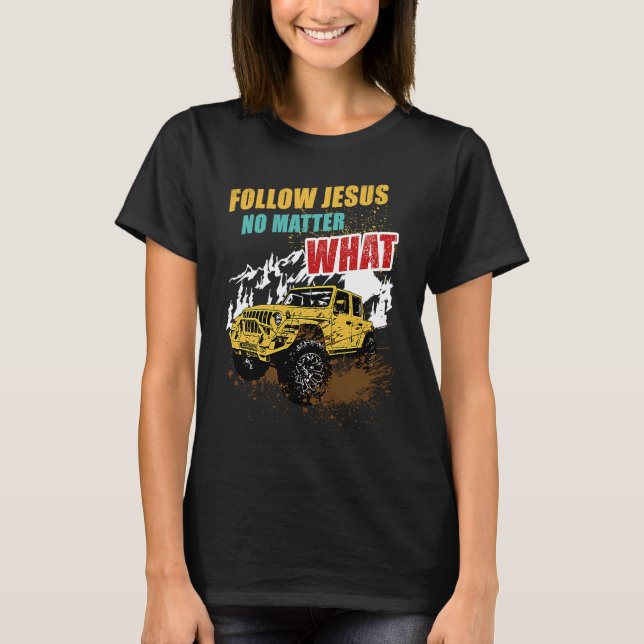 Camiseta Christian Off Roader Inspiração Siga Jesus Não M (Frente)