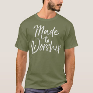 Camiseta Christian Praise Quote Worship Leader Gift Made