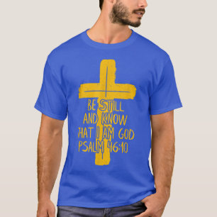 Camiseta Christian Psalm 4610 Esteja E Saiba