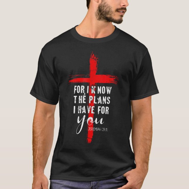Camiseta Christian Quote Faith Jeremiah 29 11 (Frente)
