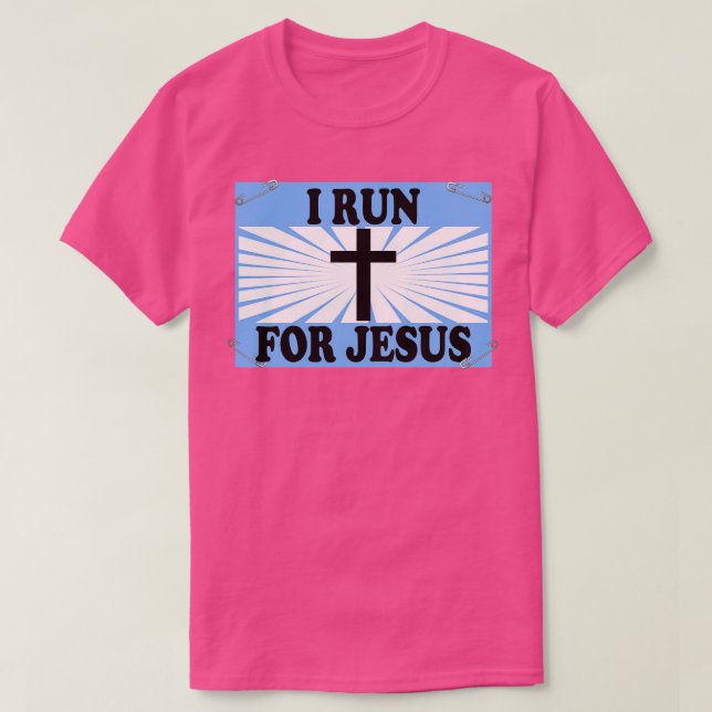 Camiseta Christian Running Gift I Run for Jesus Runner Gift (Frente do Design)