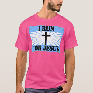 Camiseta Christian Running Gift I Run for Jesus Runner Gift