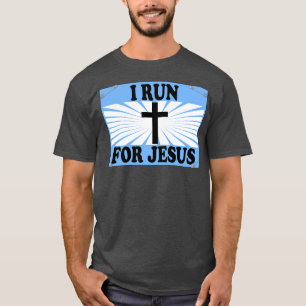 Camiseta Christian Running Gift I Run for Jesus Runner Gift
