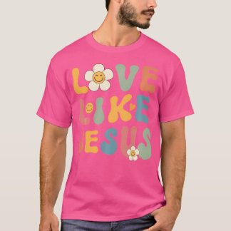 Camiseta Christian s for Girls Groovy Love Like Jesus