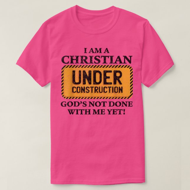 Camiseta Christian sob Construção Funny Christian (Frente do Design)