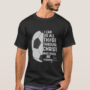 Camiseta Christian Soccer Eu Posso Fazer Tudo Phil 413