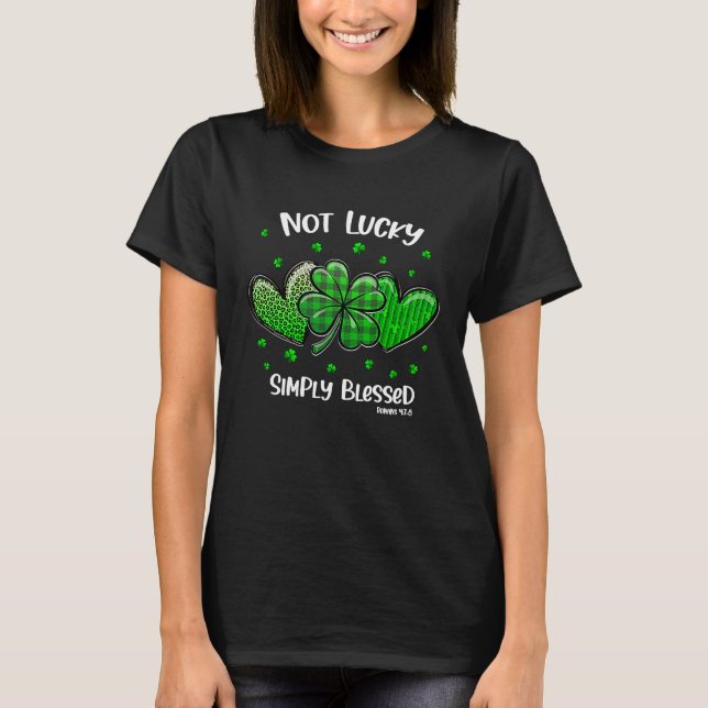 Camiseta Christian St Patricks Day Shamrock Not Lucky Simpl (Frente)