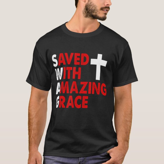 Camiseta Christian SWAG Saved With Amazing Grace Graphic De (Frente)
