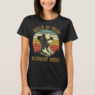 Camiseta Christian Walt By Faith Em Cowboy Boots Cowgirl Nó