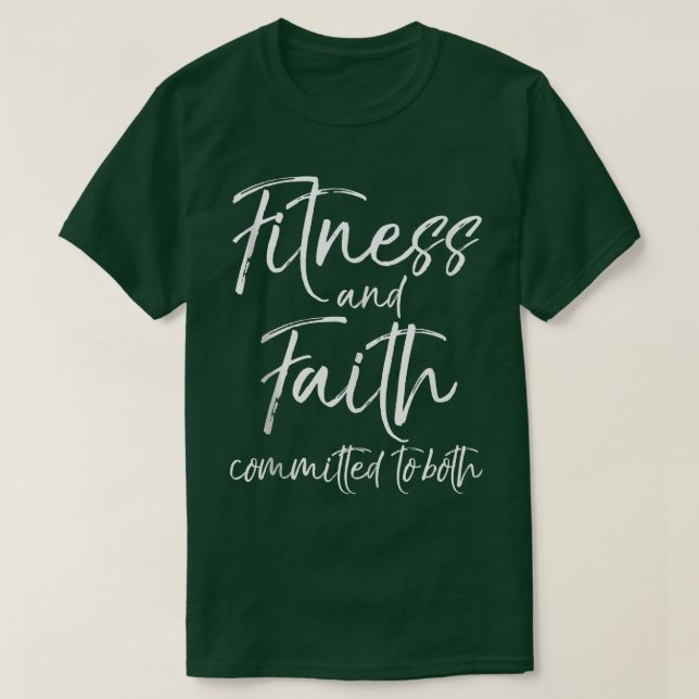 Camiseta Christian Workout Quote Faith and Fitness Committe (Frente do Design)