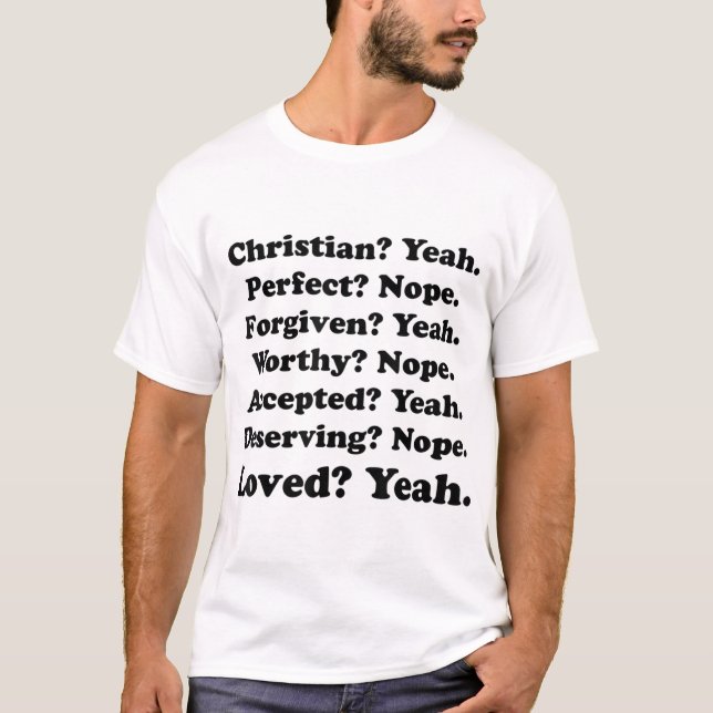 Camiseta Christian yeah Perfect Nope Forgiven Yeah Worthy N (Frente)