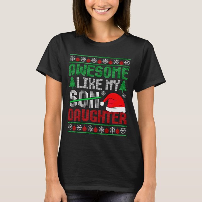 Camiseta Christmas Awesome Like My Daughter Santa Hat Ugly  (Frente)