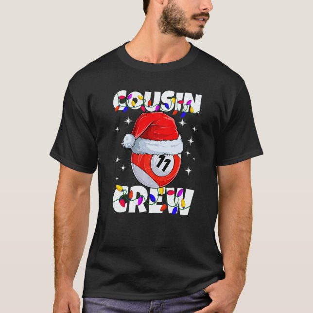 Camiseta Christmas Cousin Crew 11 Ball Billiard Pajamas Fam (Frente)