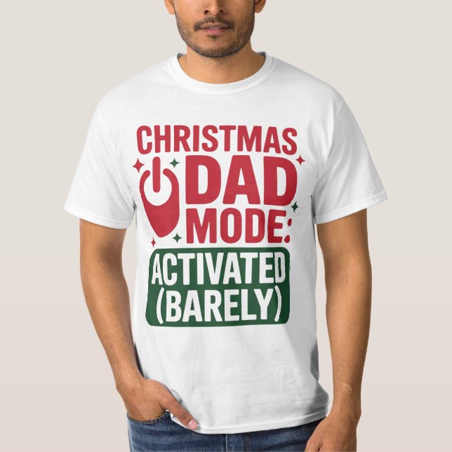 Camiseta Christmas Dad Mode Funny Holiday Tee (Frente)