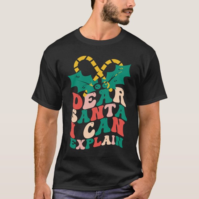 Camiseta Christmas Dear Santa I Can Explain  Family (Frente)