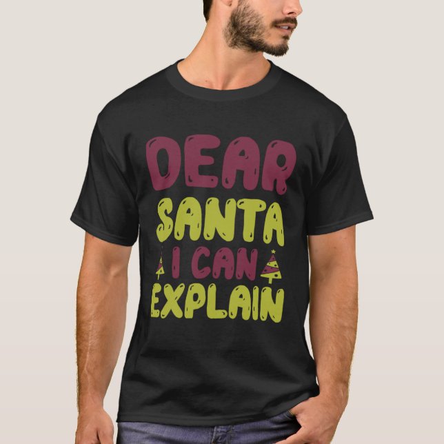 Camiseta Christmas Dear Santa I Can Explain Family Xmas (Frente)