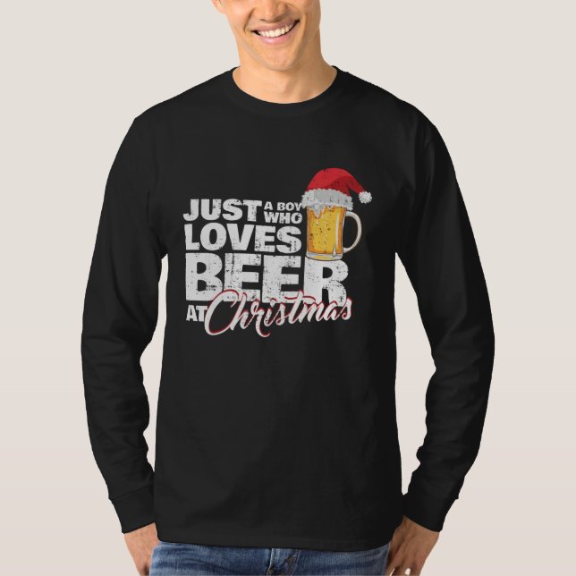 Camiseta Christmas Drinking Just a Boy Who Loves Beer At X  (Frente)
