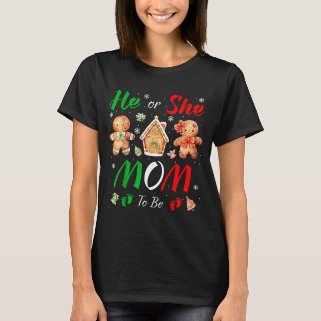 Camiseta Christmas Gingerbread Gender Reveal He Or She Mom  (Frente)
