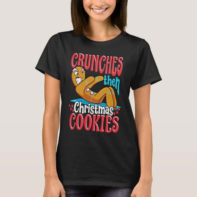 Camiseta Christmas Gingerbread Man  Quotes Workout (Frente)
