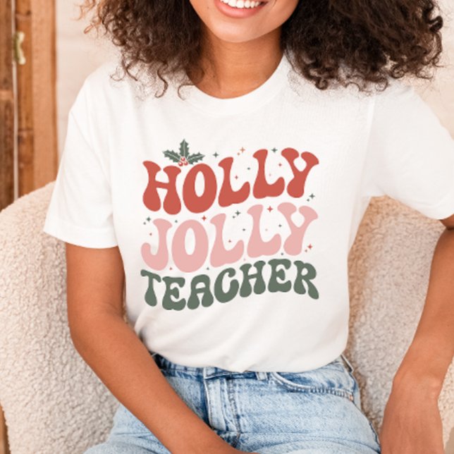 Camiseta Christmas Holly Jolly Teacher (Criador carregado)