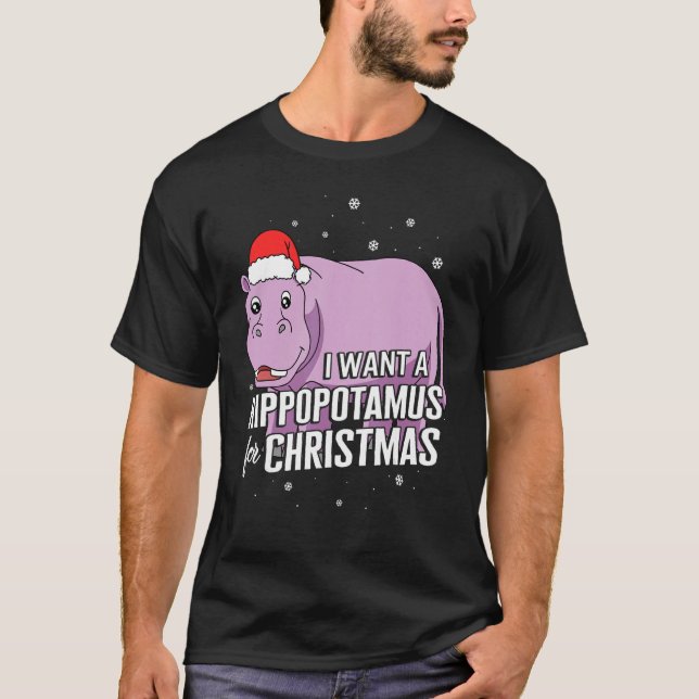 Camiseta Christmas I Want A Hippopotamus For Christmas Cute (Frente)