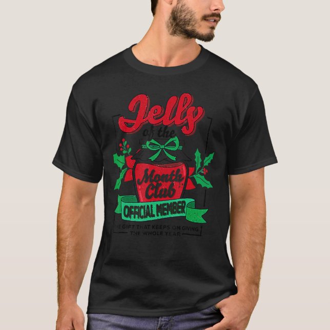Camiseta Christmas Jelly Of The Month Club Official Member  (Frente)