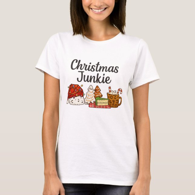 Camiseta Christmas Junkie Dessert Print | Cozy Xmas graphic (Frente)