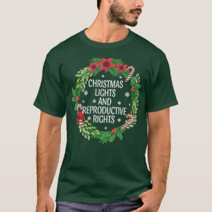 Camiseta Christmas Lights & Reproductive Rights ProChoice F
