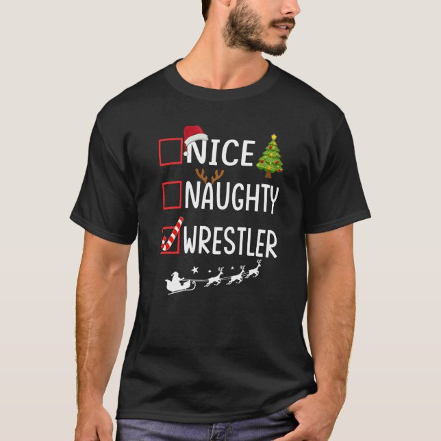 Camiseta Christmas List Xmas Santa Claus  Nice Naughty Wres (Frente)
