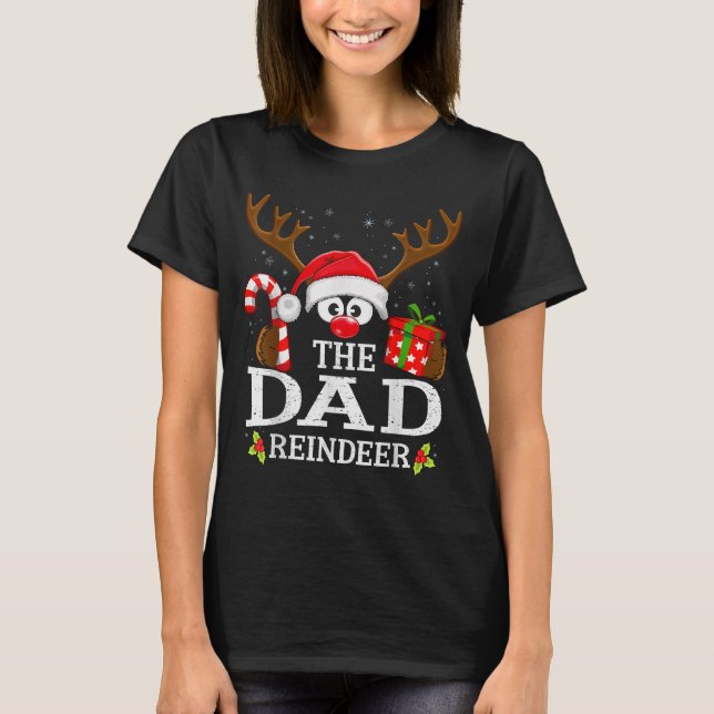 Camiseta Christmas Matching The Dad Reindeer Family  (Frente)
