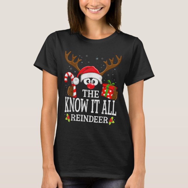 Camiseta Christmas Matching The Know It All Reindeer Family (Frente)