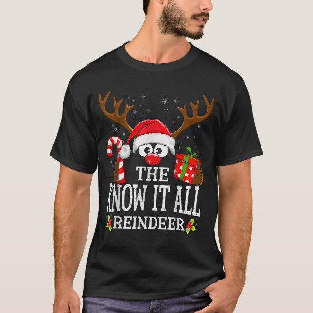 Camiseta Christmas Matching The Know It All Reindeer Family (Frente)