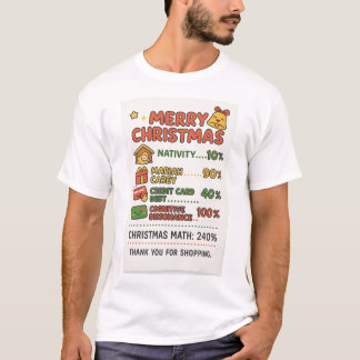 Camiseta Christmas Math 240% Reality Check" T-Shirt