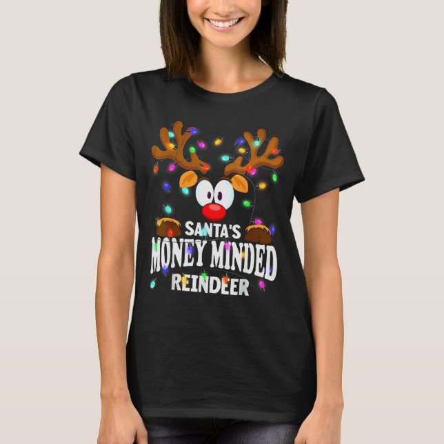 Camiseta Christmas Men Women Santa's Money Minded Reindeer  (Frente)