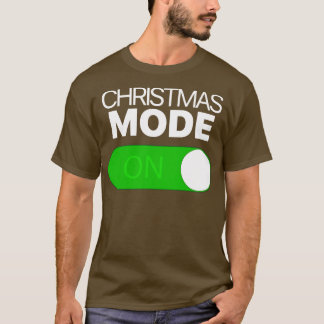 Camiseta Christmas Mode On Toggle Android Iphone 