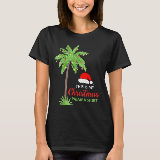 Camiseta Christmas Palm Tree This Is My Christmas Pajama Xm (Frente)