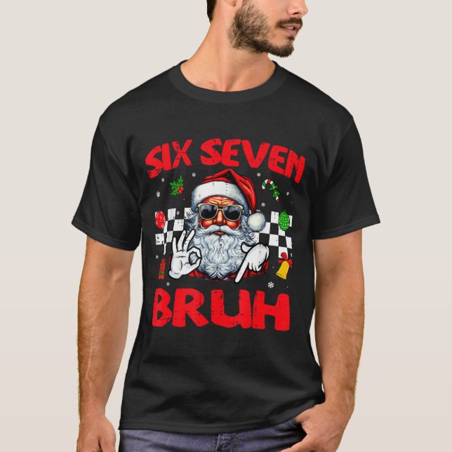 Camiseta Christmas Santa Six Seven Bruh 67 Meme 6 7 Mens Bo (Frente)