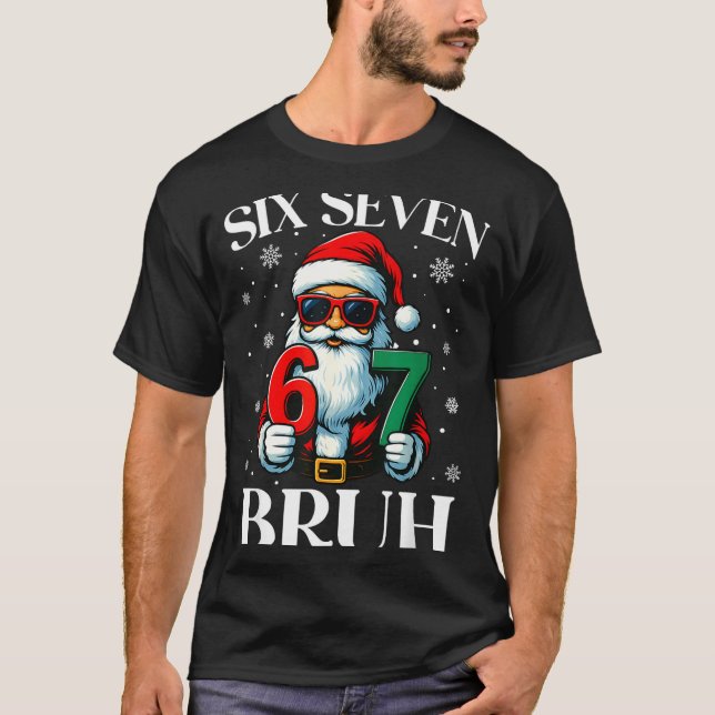Camiseta Christmas Six Seven Bruh Meme 6 7 Slang Cool Santa (Frente)