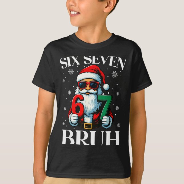 Camiseta Christmas Six Seven Bruh Meme 6 7 Slang Cool Santa (Frente)
