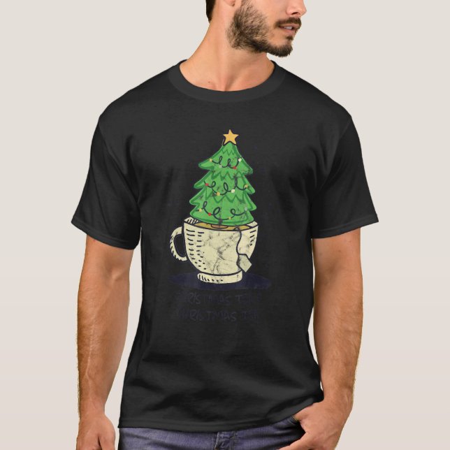 Camiseta Christmas Tea O Christmas Tea Pine Tree Cup (Frente)