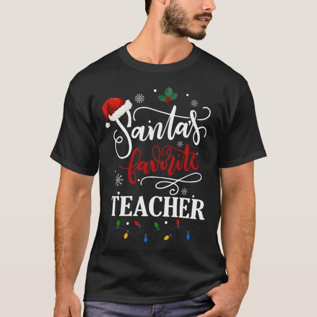 Camiseta Christmas Teachers Outfit Santa Favorite Teacher X (Frente)
