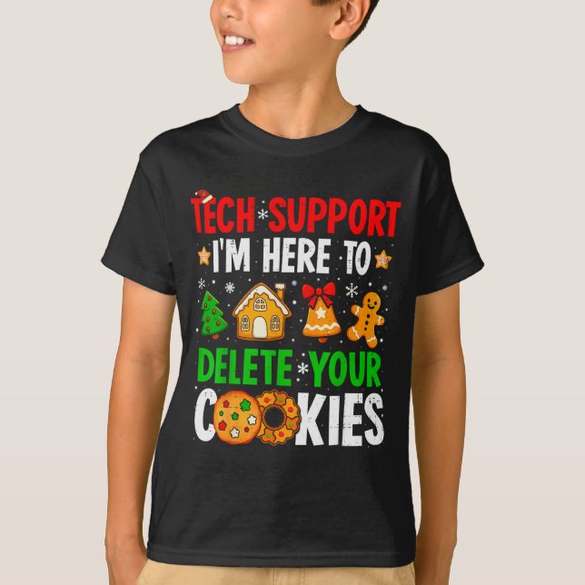 Camiseta Christmas Tech Suprt Here To Delete Cookies Xmas M (Frente)