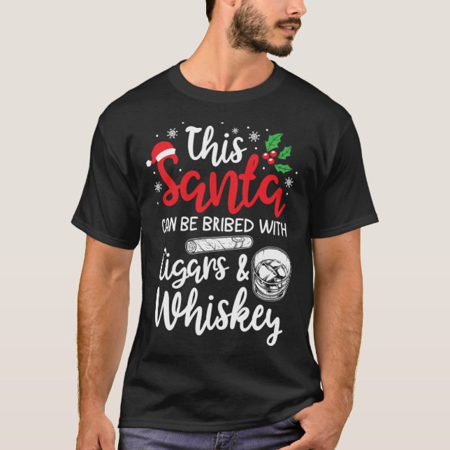 Camiseta Christmas This Santa Can Be Bribed With Cigars Whi (Frente)