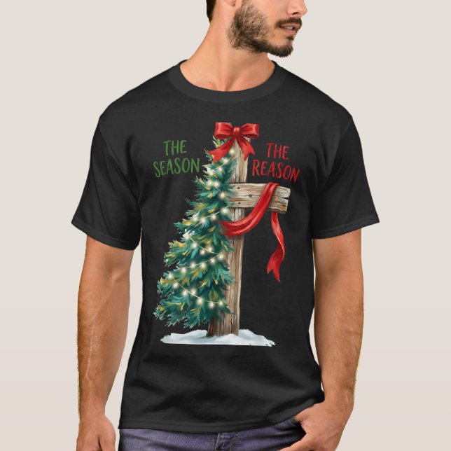 Camiseta Christmas Tree The Season Jesus Cross The Reason X (Frente)