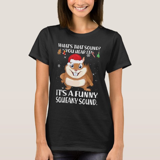 Camiseta Christmas What's That Sound You Hear It Squirrel S (Frente)