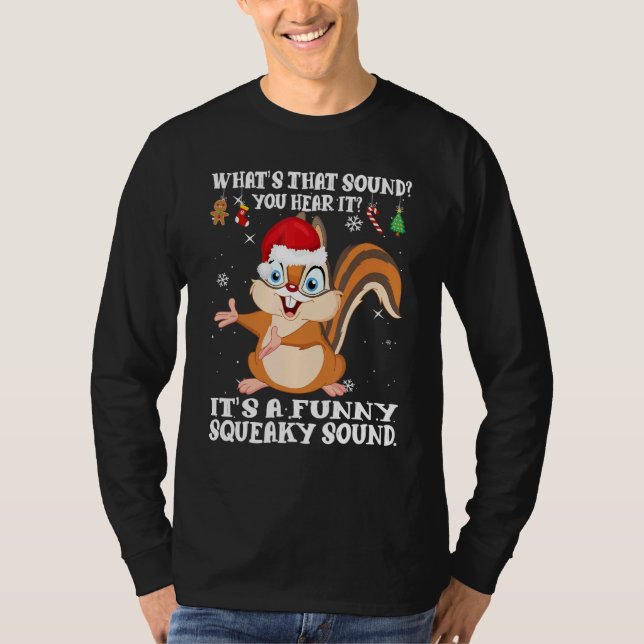 Camiseta Christmas What's That Sound You Hear It Squirrel S (Frente)